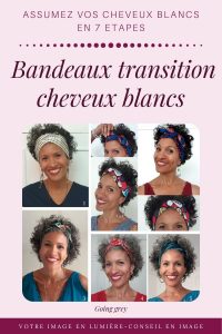 Bandeaux transition - Assumez vos cheveux blancs