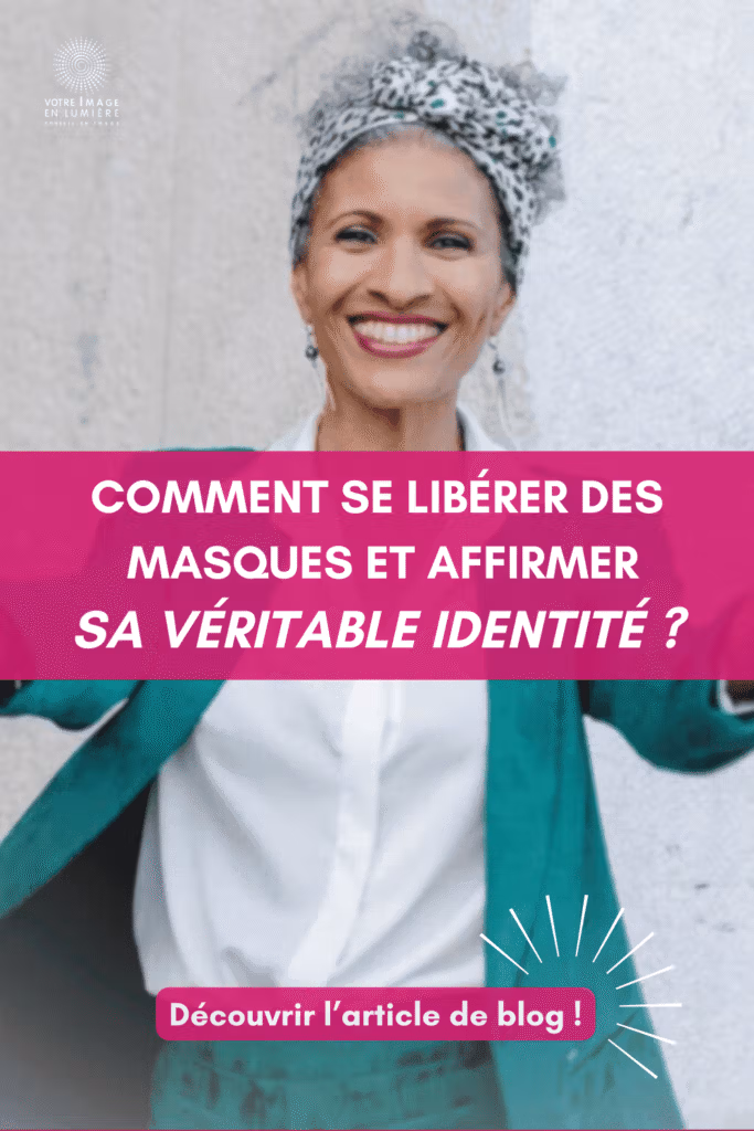 Comment se libérer des masques et affirmer sa véritable identité ? - Découvrir l'article de blog 